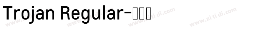 Trojan Regular字体转换